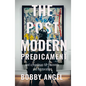 The Postmodern Predicament: And a Roadmap for Recovery and Restoration - Hardcover