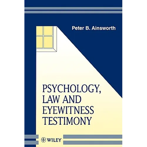 Psychology, Law and Eyewitness Testimony - Paperback