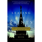 Leaving the Saints: How I Lost the Mormons and Found My Faith - Paperback