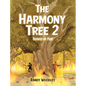 The Harmony Tree 2: Spared by Fire - Hardcover