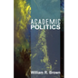 Academic Politics - Paperback