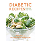 Diabetic Recipes for One and Two - Paperback