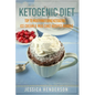 Ketogenic Diet: Top 70 Mouthwatering Ketogenic Ice Cream & Mug Cake Recipes Bundle (Volume 2): (High Fat Low Carb...Keto Diet, Weight Loss, Diabetes) - Paperback