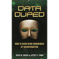 Data Duped: How to Avoid Being Hoodwinked by Misinformation - Hardcover
