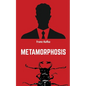 Metamorphosis - Paperback