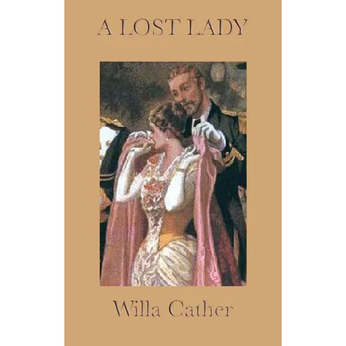 A Lost Lady - Hardcover