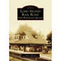 Long Island Rail Road: Port Washington Branch - Paperback