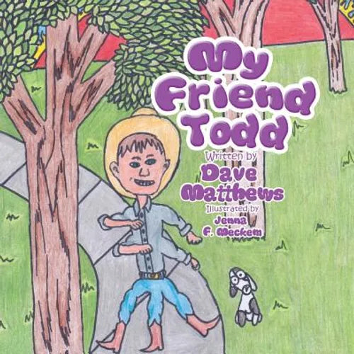 My Friend Todd - Paperback