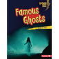 Famous Ghosts - Library Binding