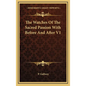 The Watches Of The Sacred Passion With Before And After V1 - Hardcover