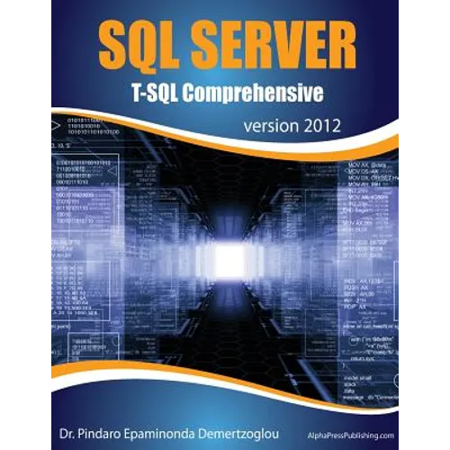 SQL Server T-SQL Comprehensive: version 2012 - Paperback