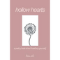 Hollow Hearts: A Poetry Book About Healing Yourself - Paperback