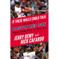 If These Walls Could Talk: Boston Red Sox - Paperback
