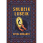 Shubeik Lubeik - Hardcover