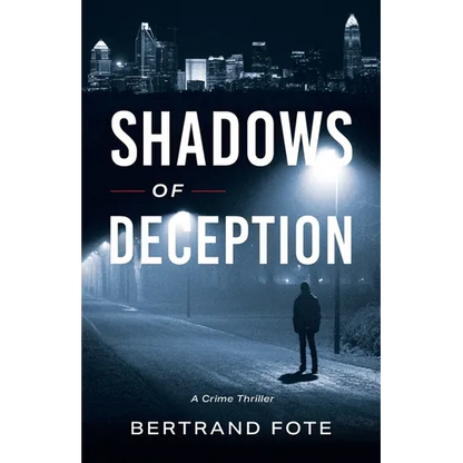 Shadows of Deception: A Crime Thriller - Paperback