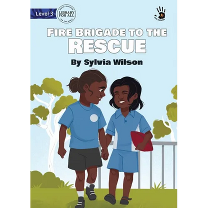 Fire Brigade to the Rescue - Our Yarning - Paperback