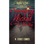 Something Wicked Comes Her Way - Hardcover