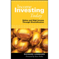 Income Investing Today: Safety and High Income Through Diversification - Hardcover