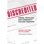 Discredited: Power, Privilege, and Community College Transfer - Paperback