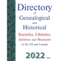 Directory of Genealogical and Historical Societies, Libraries, Archives and Museums in the US and Canada, 2022, Vol 2 - Paperback