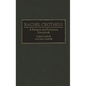 Rachel Crothers: A Research and Production Sourcebook - Hardcover