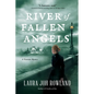River of Fallen Angels - Hardcover