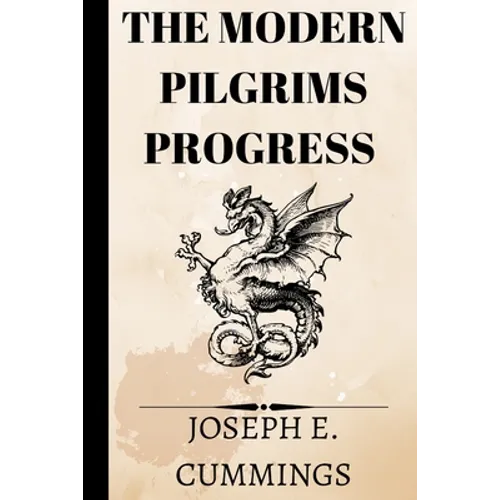 The Modern Pilgrims Progress - Paperback