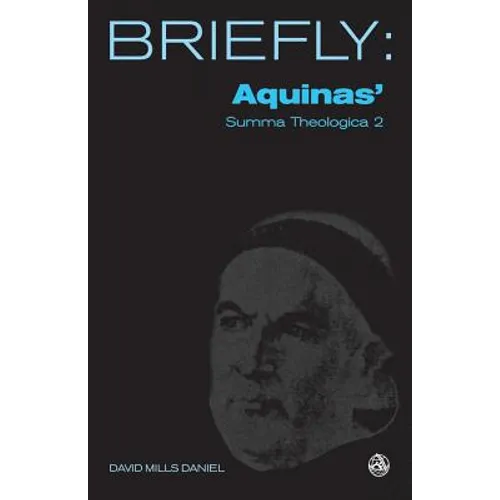 Aquinas' Summa Theologica II - Paperback