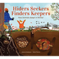 Hiders Seekers Finders Keepers: How Animals Adapt in Winter - Hardcover