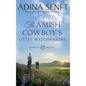 The Amish Cowboy's Little Matchmakers (Large Print Hardcover) - Hardcover