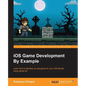 iOS Game Development By Example - Paperback