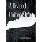A Divided United State: Kentucky and Neutrality in 1861 - Hardcover