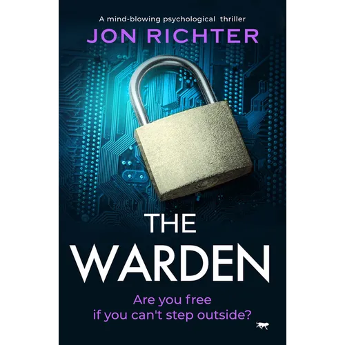 The Warden: A Mind-Blowing Psychological Thriller - Paperback