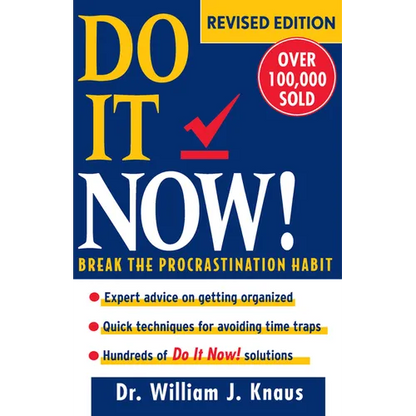 Do It Now!: Break the Procrastination Habit - Paperback