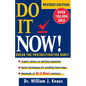 Do It Now!: Break the Procrastination Habit - Paperback