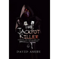 The Jackpot Killer: Sequel to The Last of the Soul Searchers - Hardcover