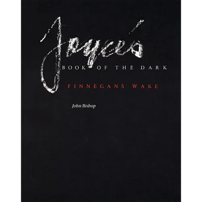 Joyce's Book of the Dark: Finnegans Wake (Revised) - Paperback