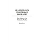 Shakespeare's Unorthodox Biography: New Evidence of an Authorship Problem - Hardcover