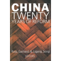 China: Twenty Years of Economic Reform - Paperback