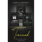 Trained: The Complete Series - Paperback