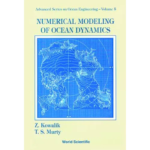 Numerical Modeling of Ocean Dynamics(v5) - Paperback