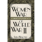 Women War Correspondents of World War II - Hardcover