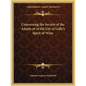 Concerning the Secrets of the Adepts or of the Use of Lully's Spirit of Wine - Paperback