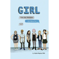 Girl: Love, Sex, Romance, and Being You - Paperback