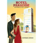 Hotel Paradise: Nothing Is As It Seems - Paperback