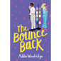 The Bounce Back - Paperback