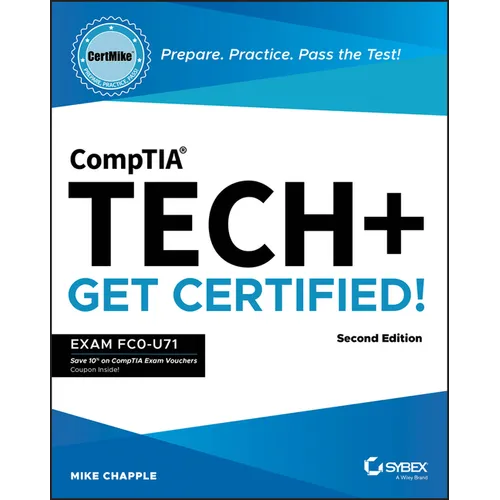 Comptia Tech+ Certmike: Prepare. Practice. Pass the Test! Get Certified!: Exam Fc0-U71 - Paperback