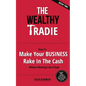 The Wealthy Tradie - Book Two - Paperback