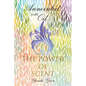 Anointed with Oil, The Power of Scent - Paperback