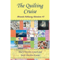 The Quilting Cruise: Miranda Hathaway Adventure #9 - Paperback